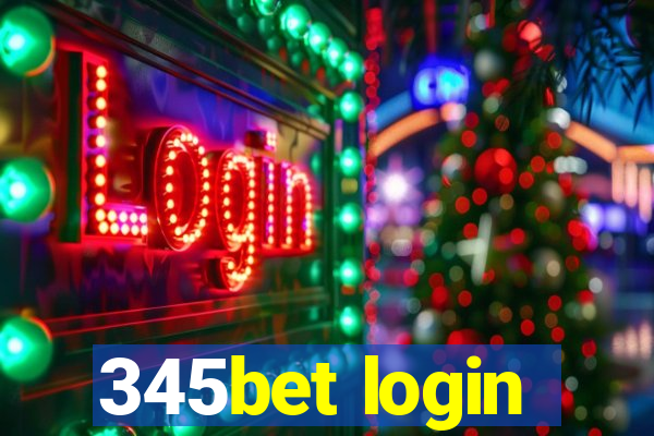 345bet login